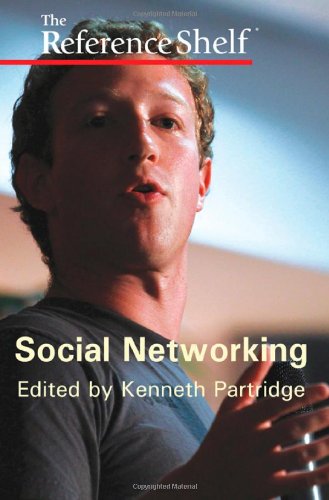 9780824211103: Social Networking (Reference Shelf series)