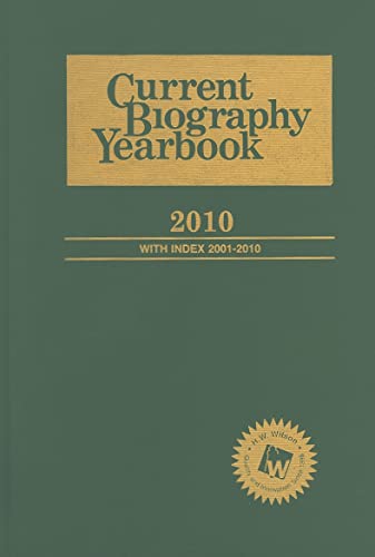 Stock image for Current Biography Yearbook 2010 for sale by Better World Books