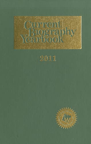 Beispielbild fr Current Biography Yearbook 2011 zum Verkauf von Better World Books