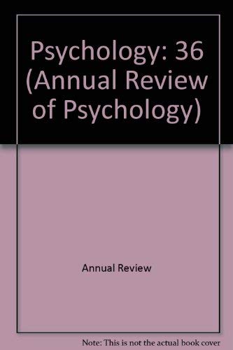 9780824302368: Annual Review of Psychology: 1985