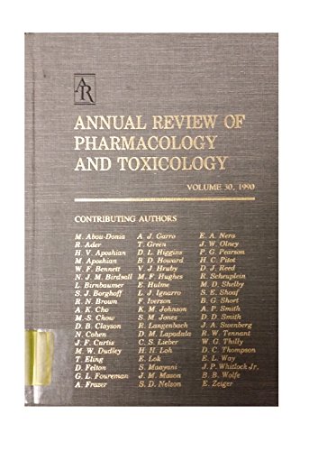Annual Review of Pharmacology and Toxicology; Volume 31, 1991