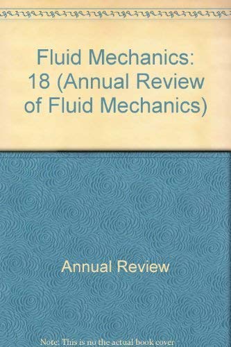 Stock image for Annual Review of Fluid Mechanics, Vol. 18 for sale by Discover Books