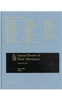 9780824307455: Annual Review of Fluid Mechanics 2013