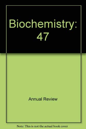 Stock image for ANNUAL REVIEW OF BIOCHEMISTRY : Volume 47, 1978 for sale by The Book Exchange