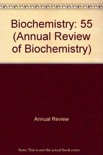 Beispielbild fr Annual Review of Biochemistry (Vol. 55) zum Verkauf von General Eclectic Books