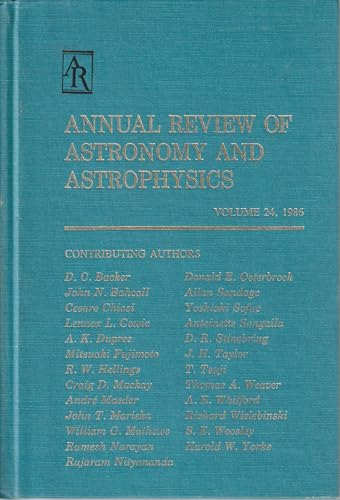 Annual Review of Astronomy and Astrophysics: 1986 (Annual Review of Astronomy & Astrophysics) (9780824309244) by Burbidge, Geoggrey; Layzer, David