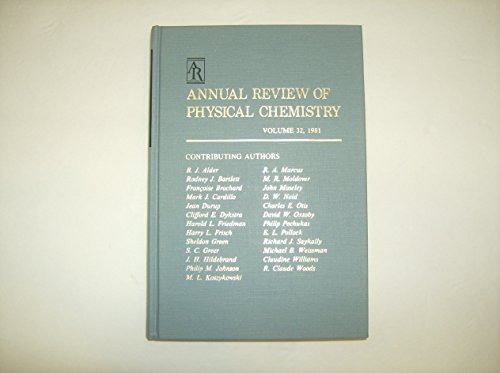 Annual Review of Physical Chemistry 1981, Volume 12