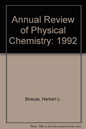 Beispielbild fr Annual Review of Physical Chemistry: 1992 zum Verkauf von Phatpocket Limited