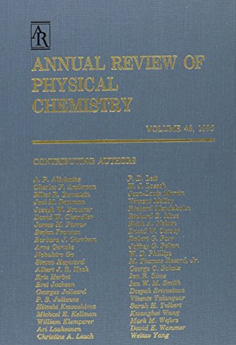 Beispielbild fr Annual Review of Physical Chemistry: 1995: 46 zum Verkauf von ThriftBooks-Dallas