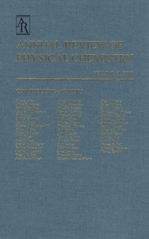 Beispielbild fr Annual Review of Physical Chemistry Volume 51, 2000 zum Verkauf von Treehorn Books