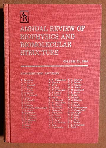 9780824318239: Annual Review of Biophysics and Biomolecular Structure: 1994