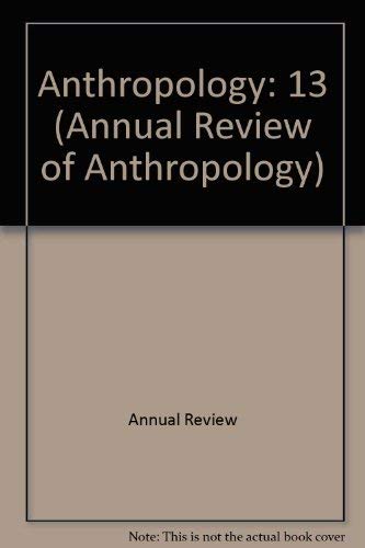 Beispielbild fr Annual Review of Anthropology zum Verkauf von Better World Books: West