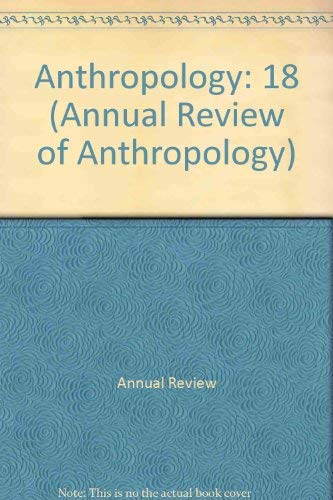 Stock image for Annual Review of Anthropology: 1989 for sale by Wonder Book