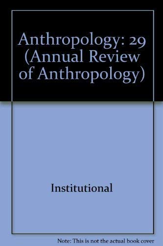 Beispielbild fr Annual Review of Anthropology: 2000: 29 zum Verkauf von HPB-Red