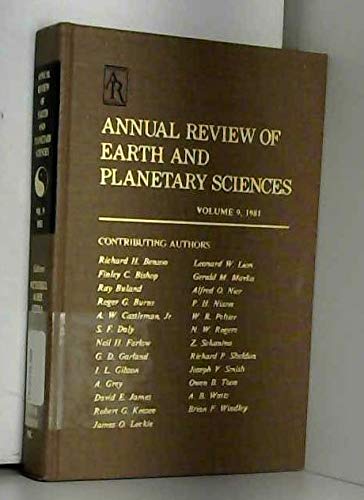 Beispielbild fr Annual Review of Earth and Planetary Sciences: 1981 (Annual Review of Earth & Planetary Sciences) zum Verkauf von Wonder Book