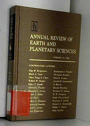 Annual Review of Earth and Planetary Sciences. Volume 14, 1986