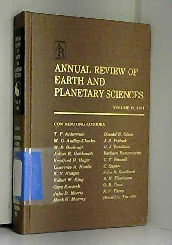 Beispielbild fr Annual Review of Earth and Planetary Sciences: 1991 (Annual Review of Earth & Planetary Sciences) zum Verkauf von Wonder Book