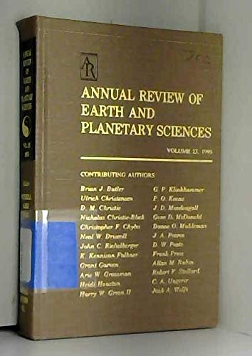 Imagen de archivo de Annual Review of Earth and Planetary Sciences: 1995 (Annual Review of Earth & Planetary Sciences) a la venta por Wonder Book