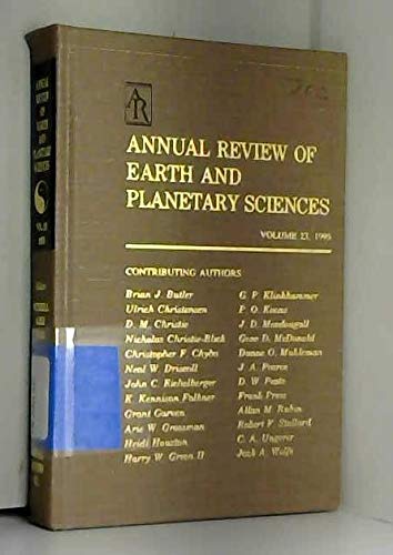 Stock image for Annual Review of Earth and Planetary Sciences: 1995 (Annual Review of Earth & Planetary Sciences) for sale by Wonder Book