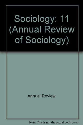 Annual Review of Sociology 1985