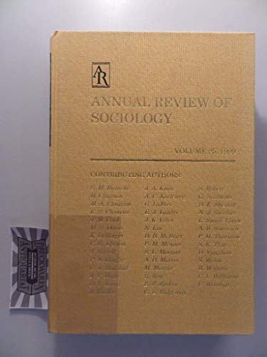 9780824322250: Annual Review of Sociology: 1999