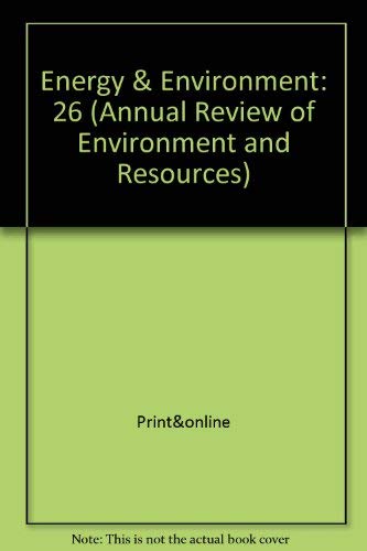 Stock image for Annual Review of Energy and the Environment 2001 (Volume 26) for sale by Anybook.com