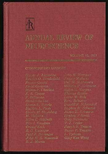 Annual Review of Neuroscience: 1987: 10 (9780824324100) by Cowan, W. Maxwell; Shooter, Eric M.; Stevens, Charles F.; Thompson, Richar