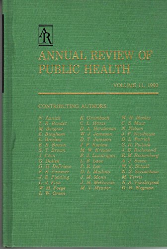 9780824327118: Annual Review of Public Health: v. 11, 1990