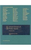 Imagen de archivo de Annual Review Public Health W/Online Vol 29 a la venta por ThriftBooks-Dallas