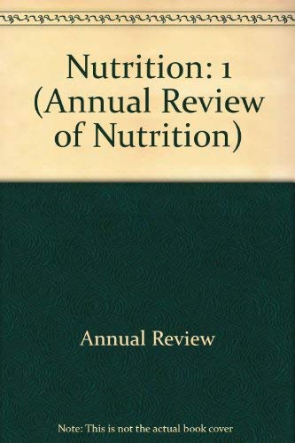 Beispielbild fr Annual Review of Nutrition: 1981 zum Verkauf von Wonder Book