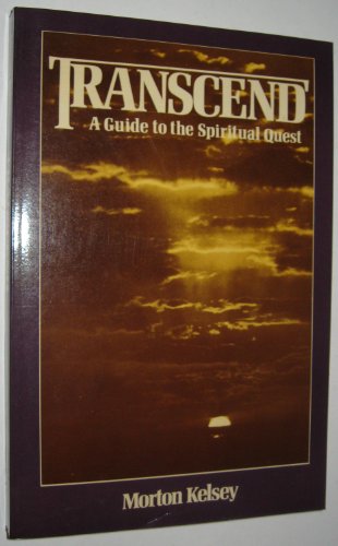 Beispielbild fr Transcend: A guide to the spiritual quest zum Verkauf von BooksRun