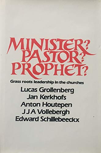 Stock image for Minster? Pastor? Prophet? for sale by Neil Shillington: Bookdealer/Booksearch