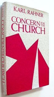 Beispielbild fr Concern For the Church, Vol. 20: Theological Investigations zum Verkauf von Wonder Book