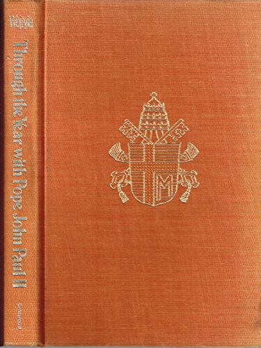 9780824500412: Title: Through the year with Pope John Paul II Readings f