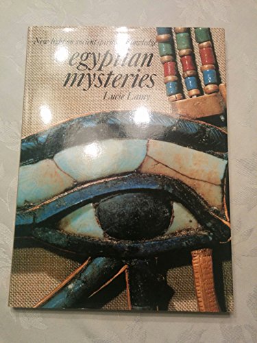 Stock image for Egyptian Mysteries: New Light on Ancient Spiritual Knowledge for sale by Front Cover Books