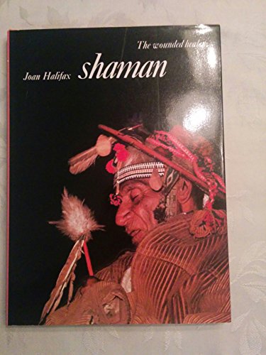 Stock image for Shaman: The Wounded Healer for sale by ThriftBooks-Dallas