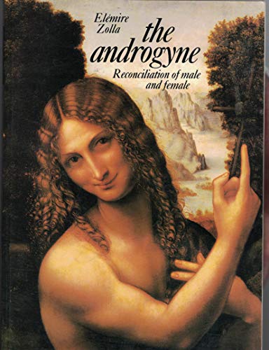 Imagen de archivo de The Androgyne, Reconciliation of Male and Female a la venta por ThriftBooks-Dallas