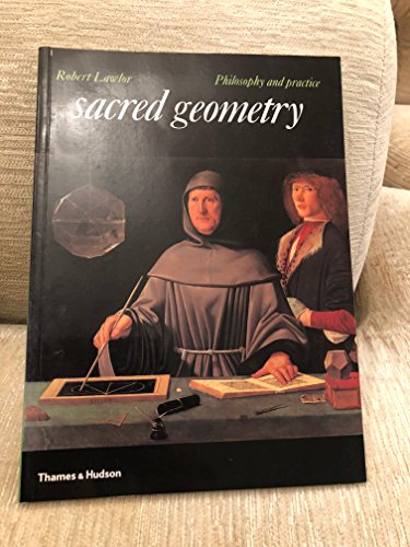 Beispielbild fr Sacred Geometry: Philosophy and Practice zum Verkauf von Sutton Books