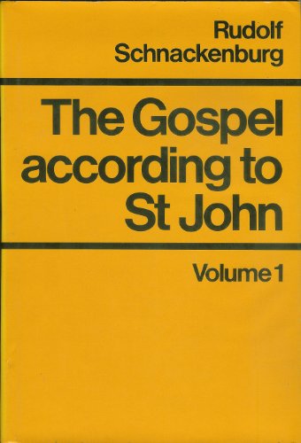 Stock image for The Gospel According to St. John, Volume One: Introduction and Commentary on Chapters 1-4 for sale by GF Books, Inc.