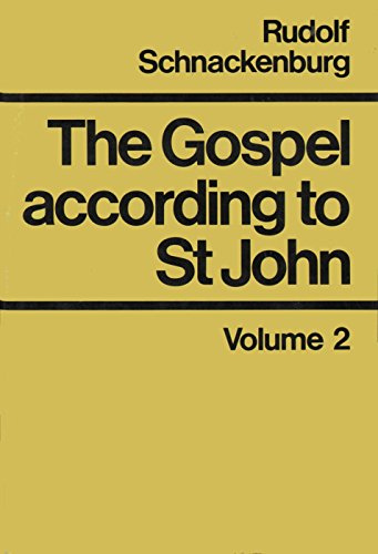 Stock image for The Gospel According to St John. Volume 2. Commentary on Chapters 5-12 for sale by Windows Booksellers