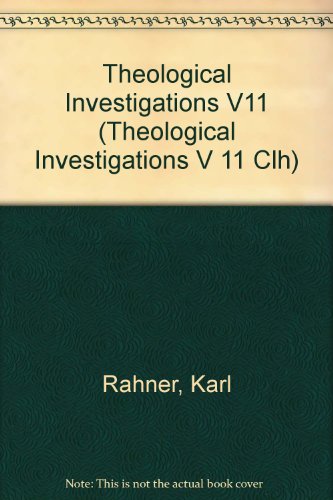 Beispielbild fr Confrontations 1 (Theological Investigations Volume XI) zum Verkauf von BOOK2BUY