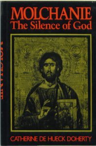 9780824504076: Title: Molchanie The silence of God