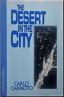 Stock image for The Desert in the City for sale by Better World Books
