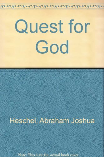 Stock image for Quest for God: Studies in Prayer and Symbolism for sale by Front Cover Books