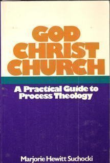Stock image for GOD-CHRIST-CHURCH Practical Guide to Process Theology for sale by SecondSale