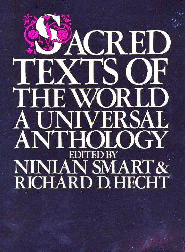 9780824504830: Title: Sacred texts of the world A universal anthology