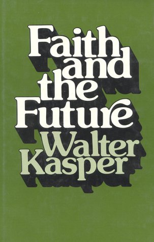 Beispielbild fr Faith and the Future zum Verkauf von Better World Books