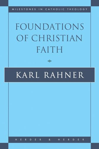9780824505233: Foundations of Christian Faith: An Introduction to the Idea of Christianity