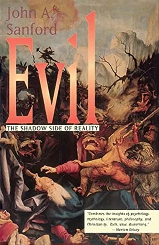 9780824505264: Evil: The Shadow Side of Reality: 0001 (Evil Ppr)