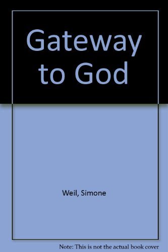 Beispielbild fr A Gateway to God zum Verkauf von Better World Books